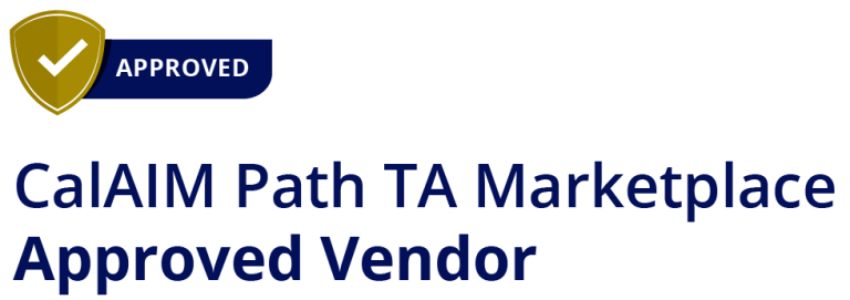 CalAIM Path TA Marketplace Approved Vendor